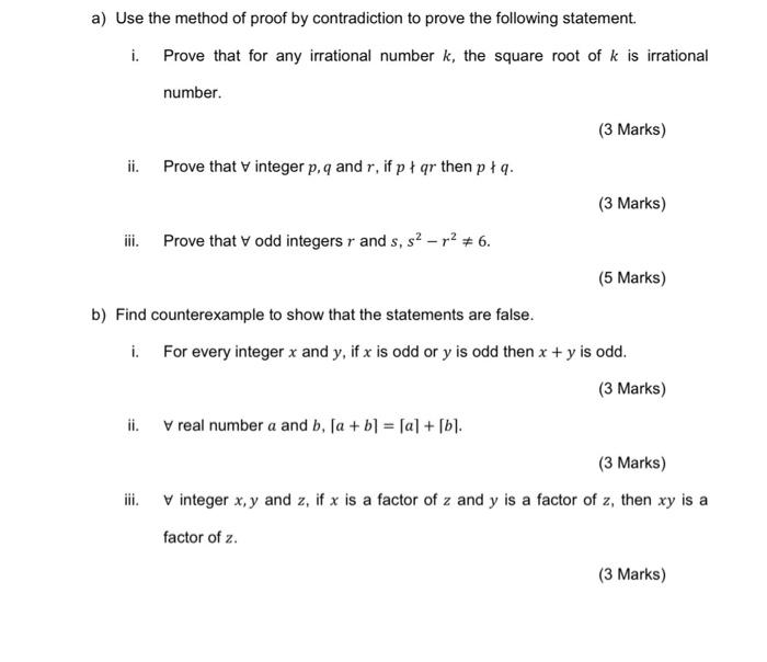 Solved A) Use The Method Of Proof By Contradiction To Prove | Chegg.com