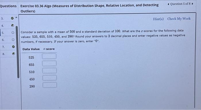 Solved Exercise 03 36 Algo Measures Of Distribution Shape Chegg Com