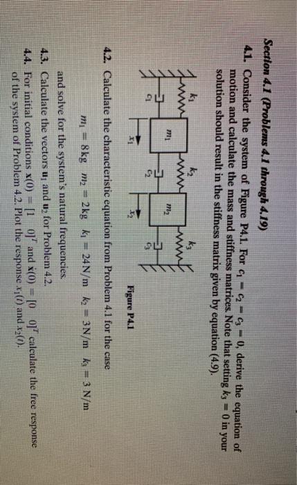Solved Section 4.1 (Problems 4.1 through 4.19) 4.1. Consider | Chegg.com