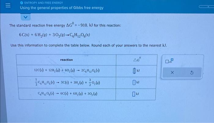 Solved The Standard Reaction Free Energy Δg0 −910 Kj For