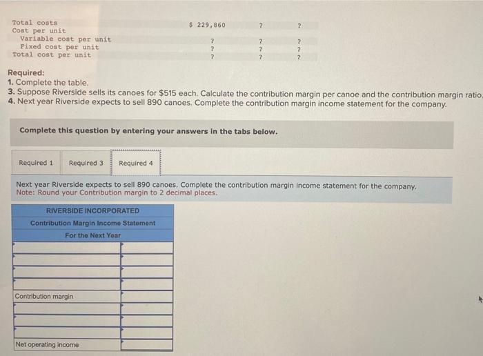 Solved Required 1. Complete the table. 3. Suppose Riverside
