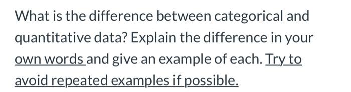 Solved What is the difference between categorical and | Chegg.com