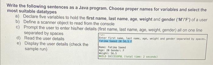Solved Write the following sentences as a Java program. | Chegg.com