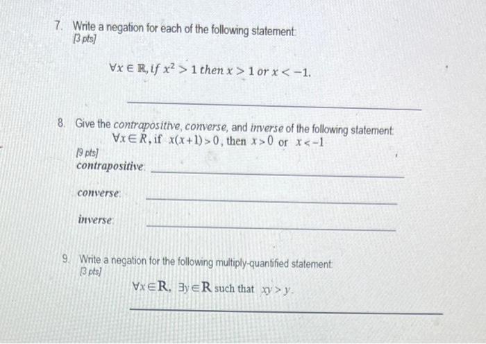 Solved 7. Write A Negation For Each Of The Following | Chegg.com