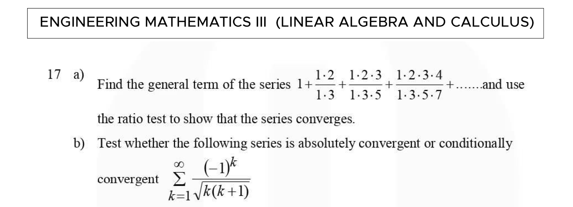 Solved ENGINEERING MATHEMATICS III (LINEAR ALGEBRA AND | Chegg.com