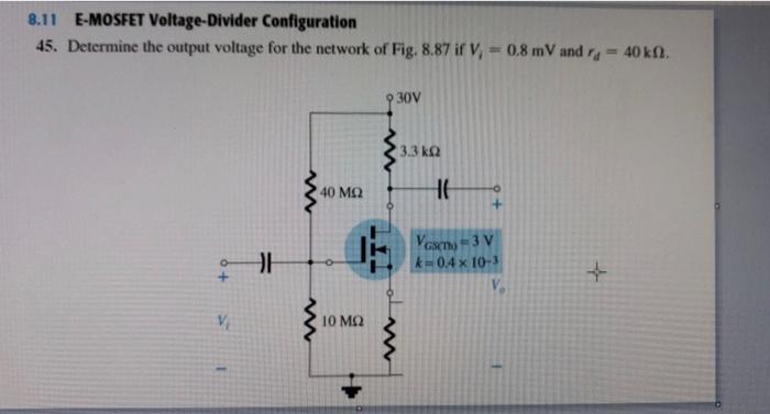 Solved 811 E Mosfet Voltage Divider Configuration 45 1137