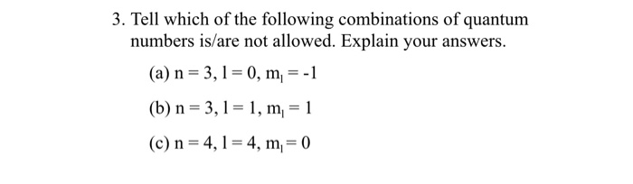 solved-3-tell-which-of-the-following-combinations-of-chegg