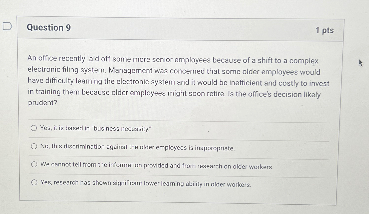 Solved Question 91ptsAn office recently laid off some more | Chegg.com