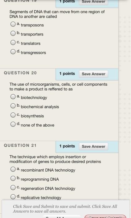 Solved points Save Answer Segments of DNA that can move from | Chegg.com