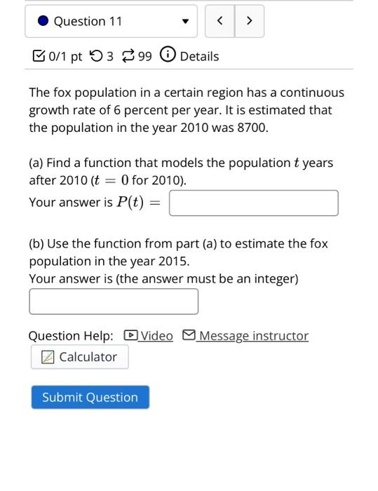 Solved The fox population in a certain region has a | Chegg.com