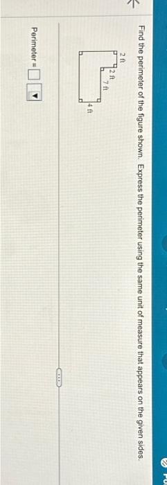 Solved K Find the perimeter of the figure shown. Express the | Chegg.com