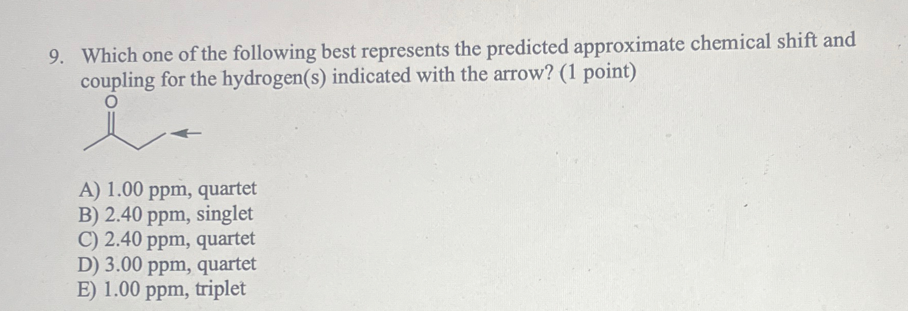 Solved Which one of the following best represents the | Chegg.com