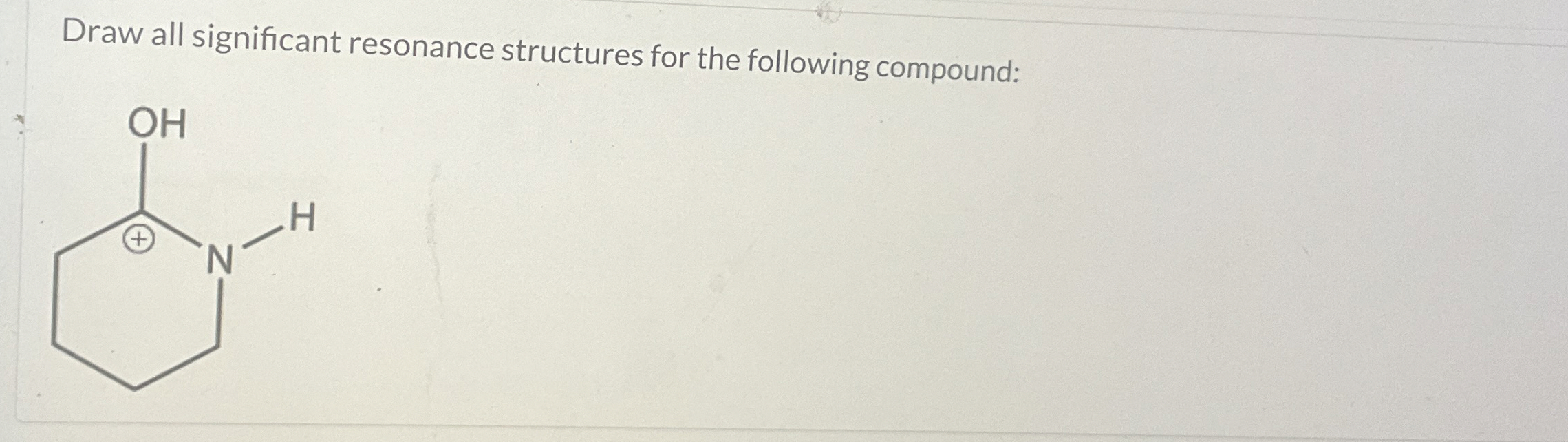 Solved Draw all significant resonance structures for the | Chegg.com