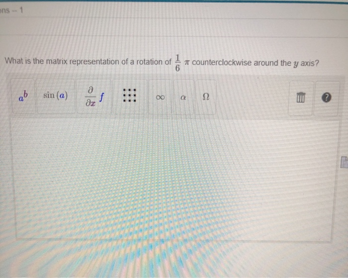 Solved What is the matrix corresponding to a rotation of | Chegg.com