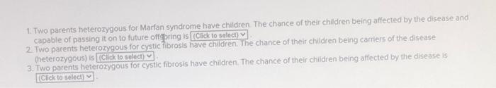 Solved 1. Two Parents Heterozygous For Marfan Syndrome Have 