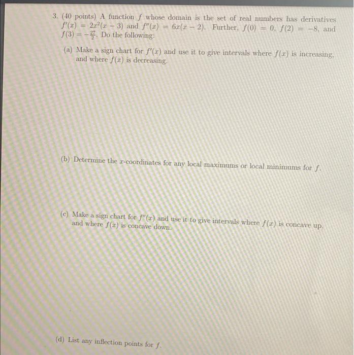 Solved - 3. (40 Points) A Function F Whose Domain Is The Set 