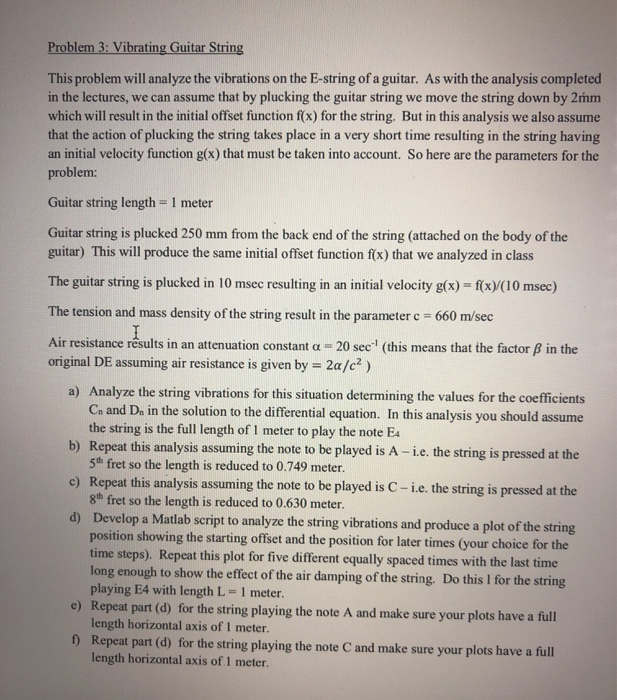 Problem 3 Vibrating Guitar String This problem will