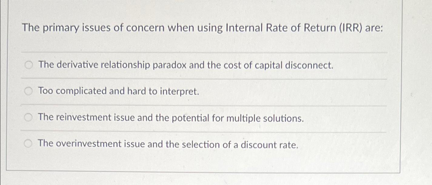 Solved The primary issues of concern when using Internal | Chegg.com