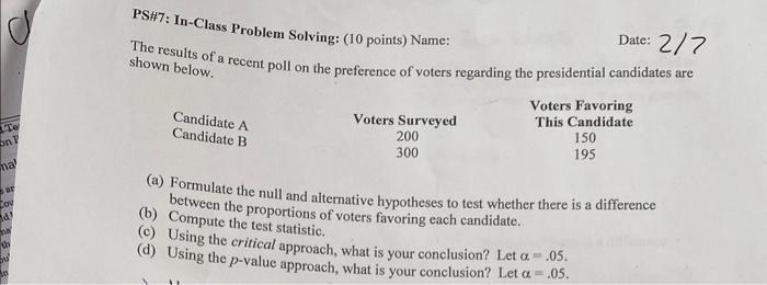 Solved PSA7: In-Class Problem Solving: (10 points) Name: The | Chegg.com