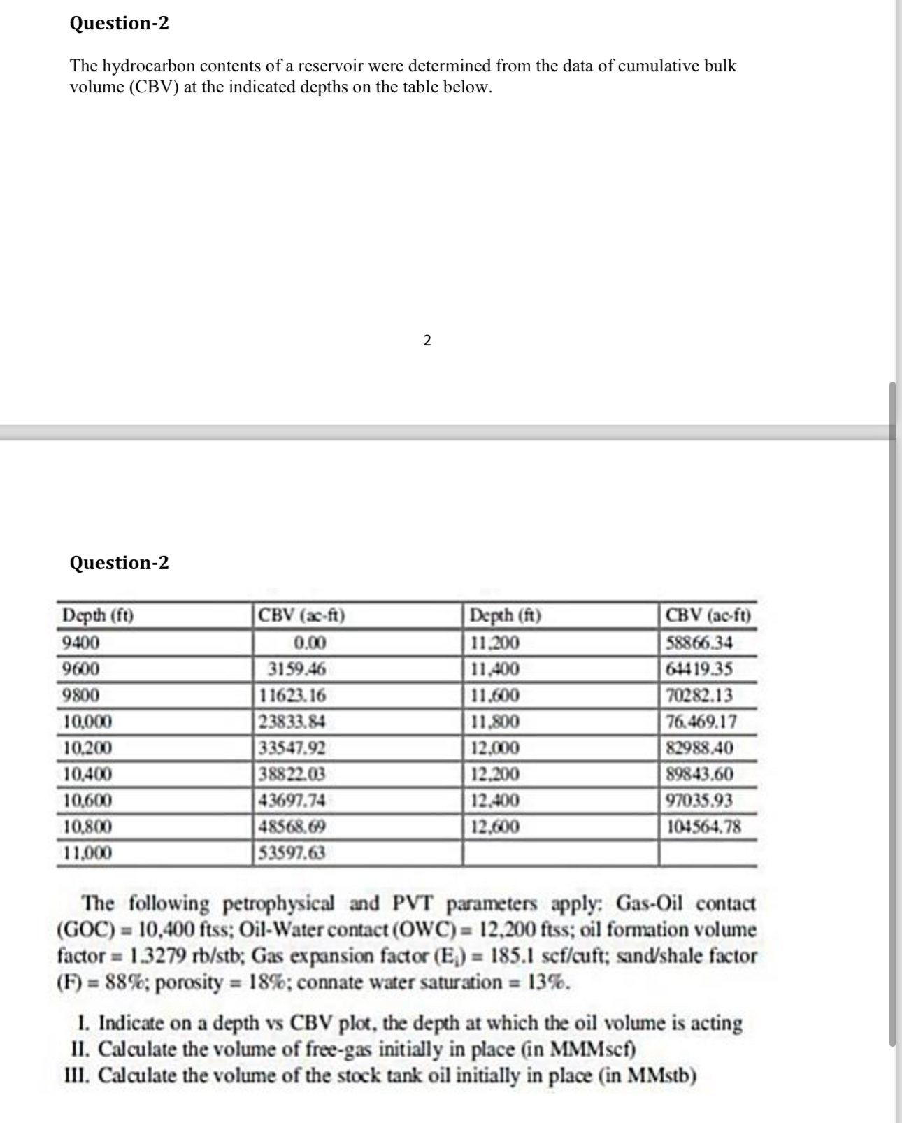Question2The hydrocarbon contents of a reservoir
