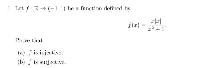 Solved 1 Let F R→ −1 1 Be A Function Defined By