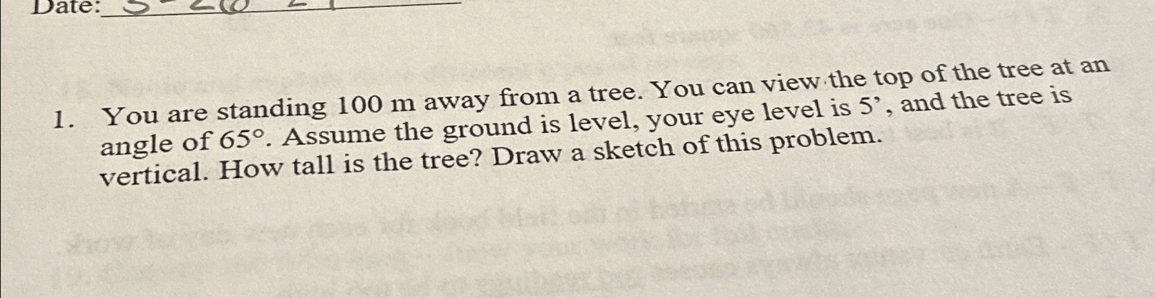 Solved You are standing 100m ﻿away from a tree. You can view | Chegg.com