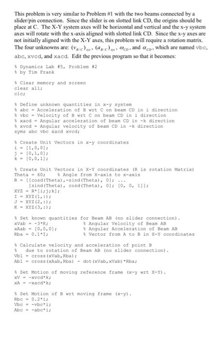 Solved i need the answer by matlab, please see the code | Chegg.com