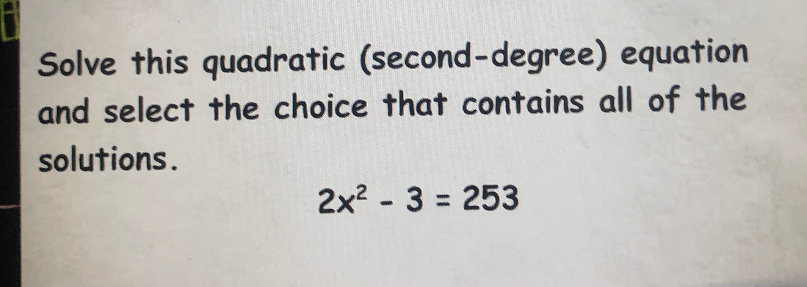 Solved Solve this quadratic (second-degree) ﻿equation and | Chegg.com