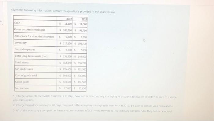 Solved Given the following information, answer the questions | Chegg.com