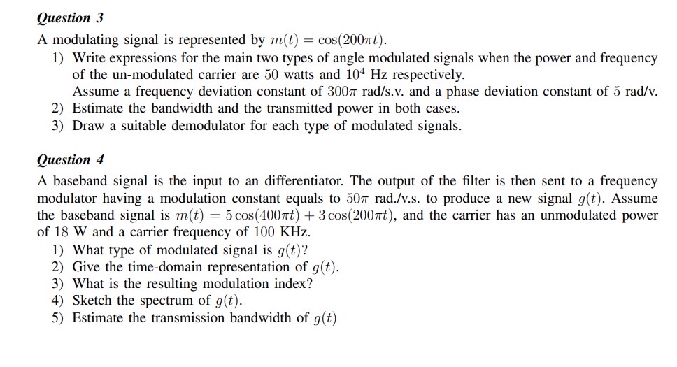 Solved Question 3A modulating signal is represented by | Chegg.com