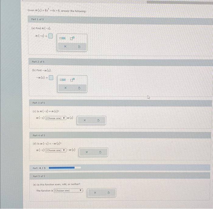 Solved Given m (x) = 8x² +4x+6, answer the following Part 1