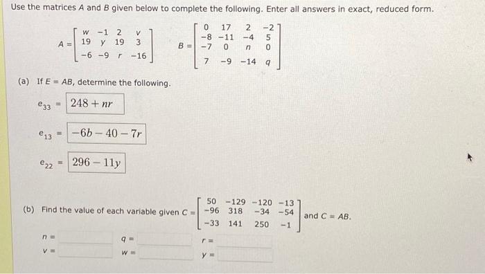 Solved Use The Matrices A And B Given Below To Complete The | Chegg.com ...