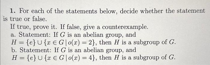 Solved 1. For each of the statements below, decide whether | Chegg.com