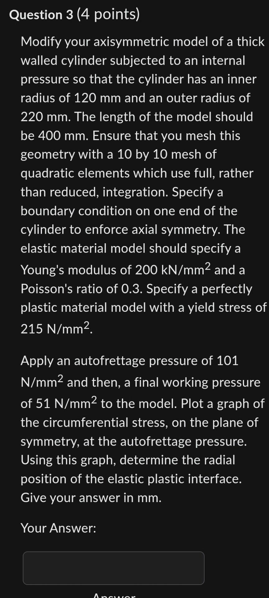 Modify Your Axisymmetric Model Of A Thick Walled | Chegg.com