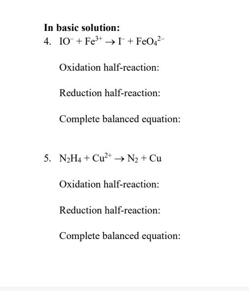 Solved In basic solution: 4. IO−+Fe3+→I−+FeO42− Oxidation | Chegg.com