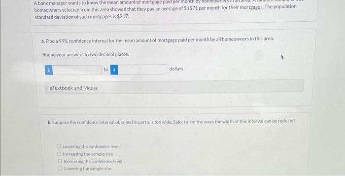 Solved A bank manager wants to know the mean amount of | Chegg.com