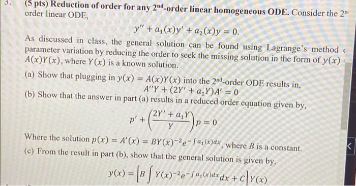 Solved 3. a (5 pts) Reduction of order for any 2nd-order | Chegg.com