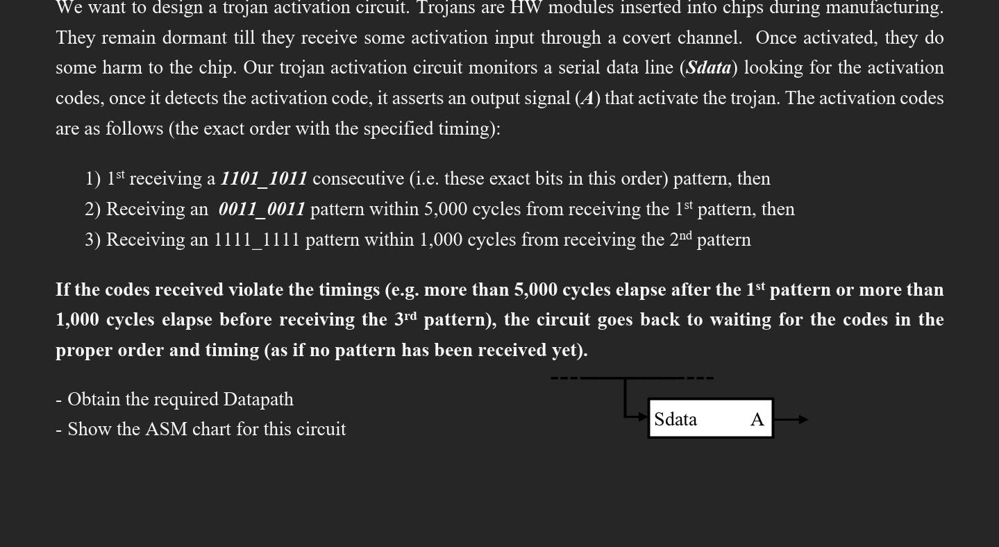 Solved They remain dormant till they receive some activation | Chegg.com