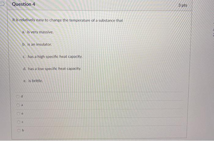 Solved Question 3 3 pts Which of the following is an | Chegg.com