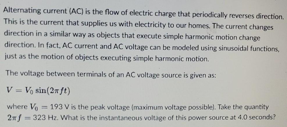 Solved Alternating current (AC) is the flow of electric | Chegg.com