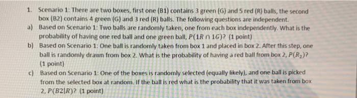 Solved 1. Scenario 1: There are two boxes, first one (81) | Chegg.com