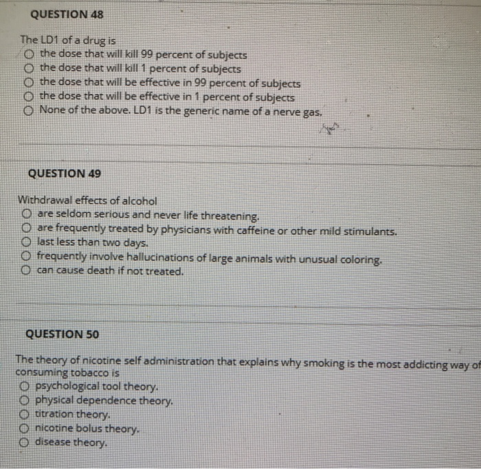 Solved QUESTION 48 The LD1 Of A Drug Is O The Dose That Will Chegg