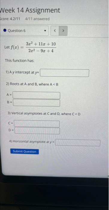 Solved Let F X 2x2−9x 43x2 11x 10 This Function Has 1 A Y