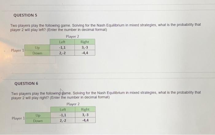 Solved Two Players Play The Following Game. Solving For The | Chegg.com