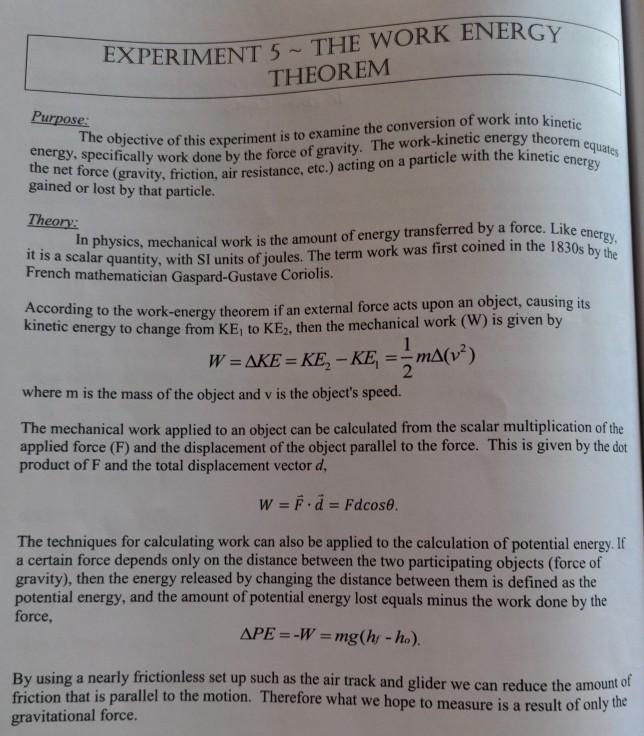 Solved THEOREM EXPERIMENT 5 - THE WORK ENERGY Energy, | Chegg.com