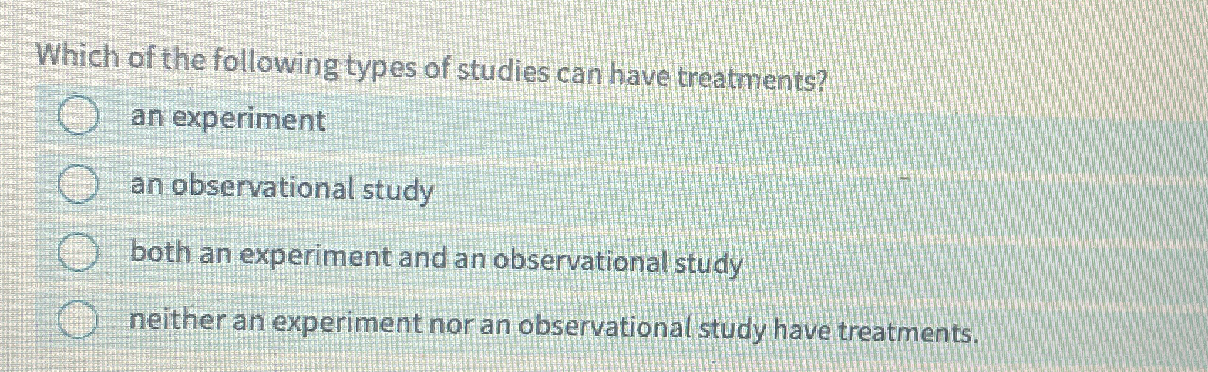 Solved Which of the following types of studies can have | Chegg.com