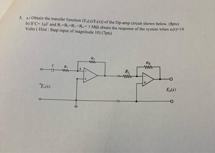 Solved 5. a) Obtain the transfer function (Eds)E(s) of the | Chegg.com