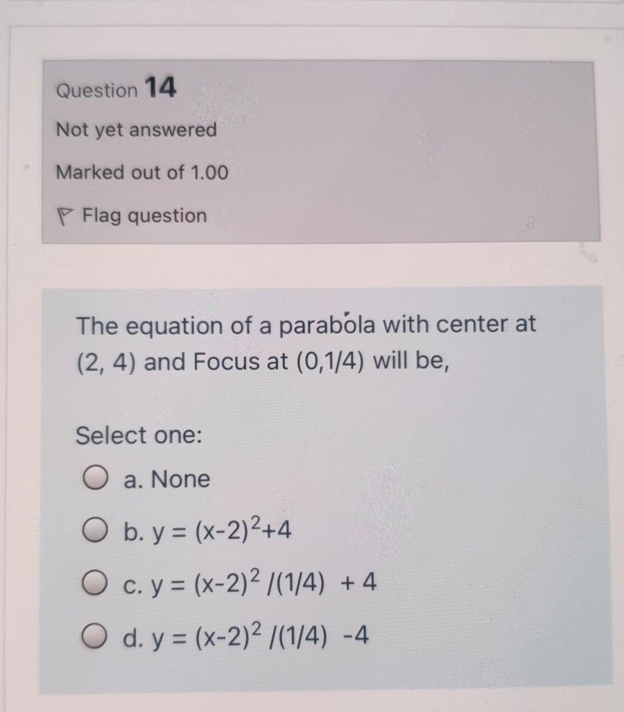 Solved Question 14 Not Yet Answered Marked Out Of 1.00 P | Chegg.com