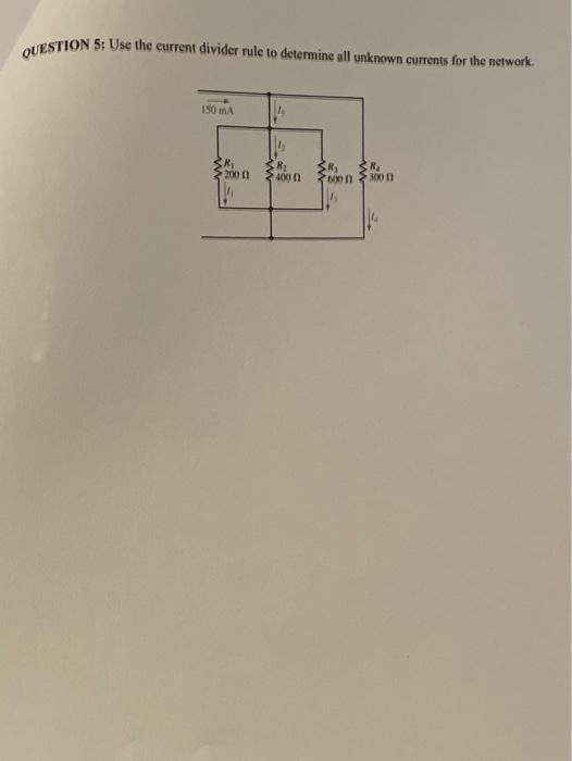 Solved QUESTION 5: Use the current divider rule to determine | Chegg.com