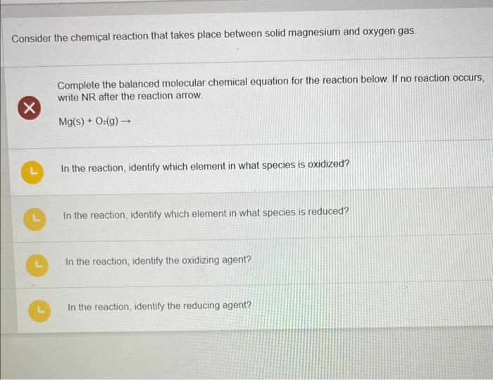 Solved Consider the chemical reaction that takes place | Chegg.com